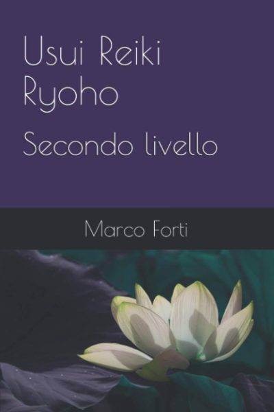 Usui Reiki Ryoho - Secondo Livello